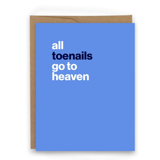 Funny Card for Runners — All Toenails Go To Heaven