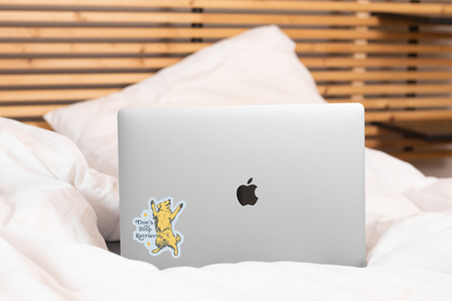 Don't Stop Retrievin'  Sticker - dog mom, retriever, pet