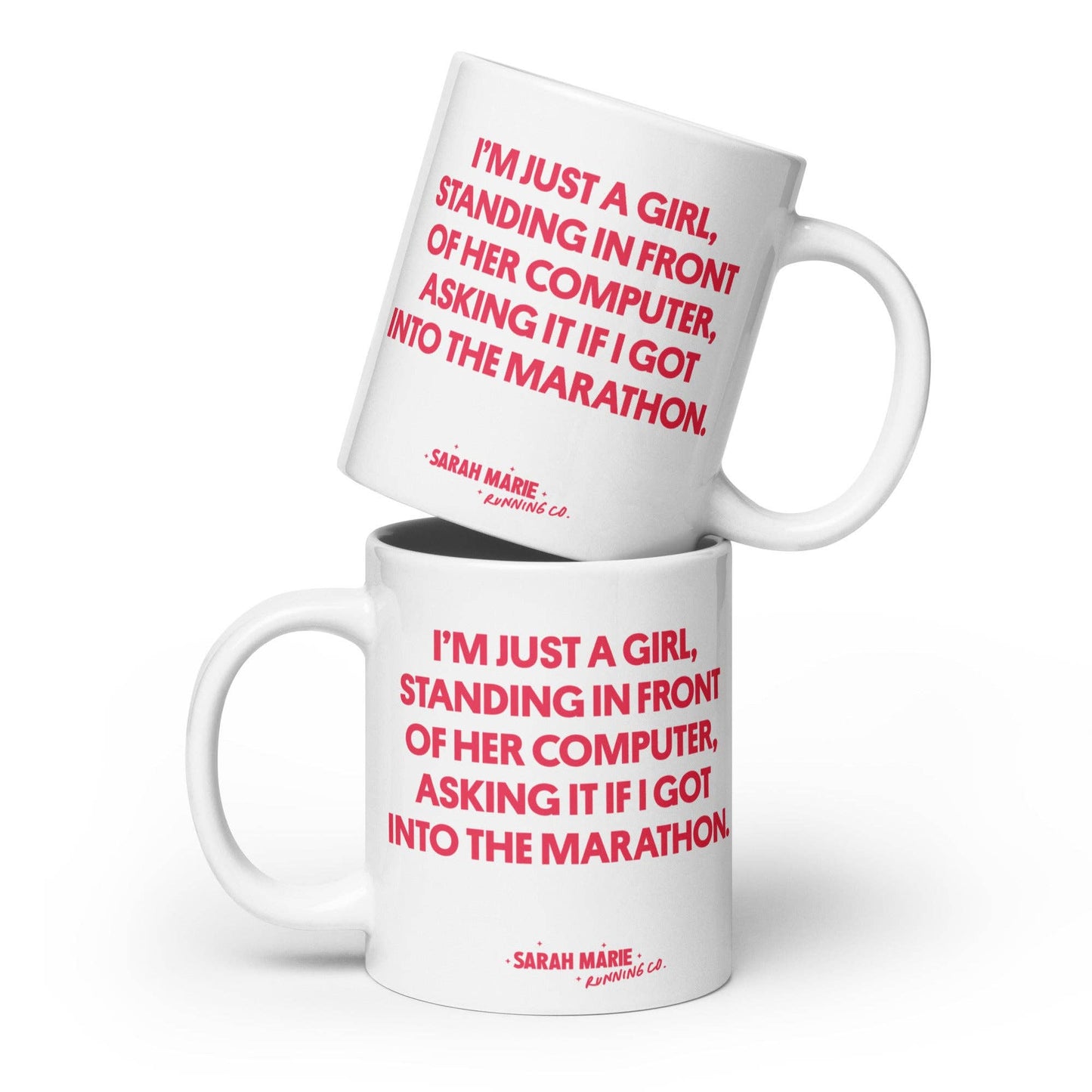 Just a Girl Marathon Mug: 11 oz